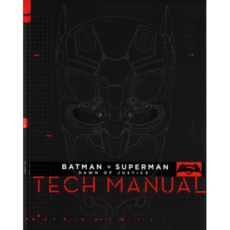 Batman V Superman: Dawn Of Justice: Tech Manual (EN)