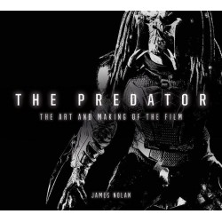 The Predator: The Art and Making of the Film (EN)