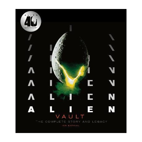 Alien Vault : The Definitive Story Behind the Film