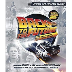Back to the Future: The Ultimate Visual History - Updated Edition (EN)