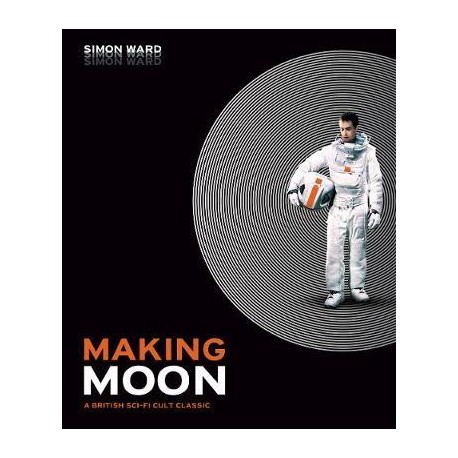 Making Moon: A British Sci-Fi Cult Classic