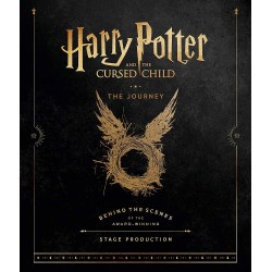 Harry Potter and the Cursed Child: The Journey: Behind the Scenes of the Award-Winning Stage Production (EN)