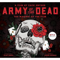 Army of the Dead: A Film by Zack Snyder (The Making of the Film)