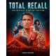 Total Recall: The Official Story of the Film (EN)