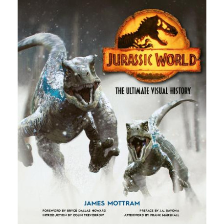 Jurassic World: The Ultimate Visual History (Hardback)(EN)