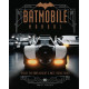 Batmobile Manual: Inside the Dark Knight's Most Iconic Rides (EN)