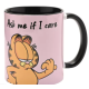 Garfield - Ask Me If I Care Mug