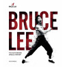Bruce Lee: The Authorized Visual History (EN)