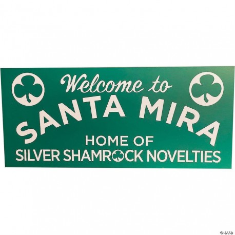 Halloween 3 - Season Of The Witch - Welcome To Santa Mira Sign